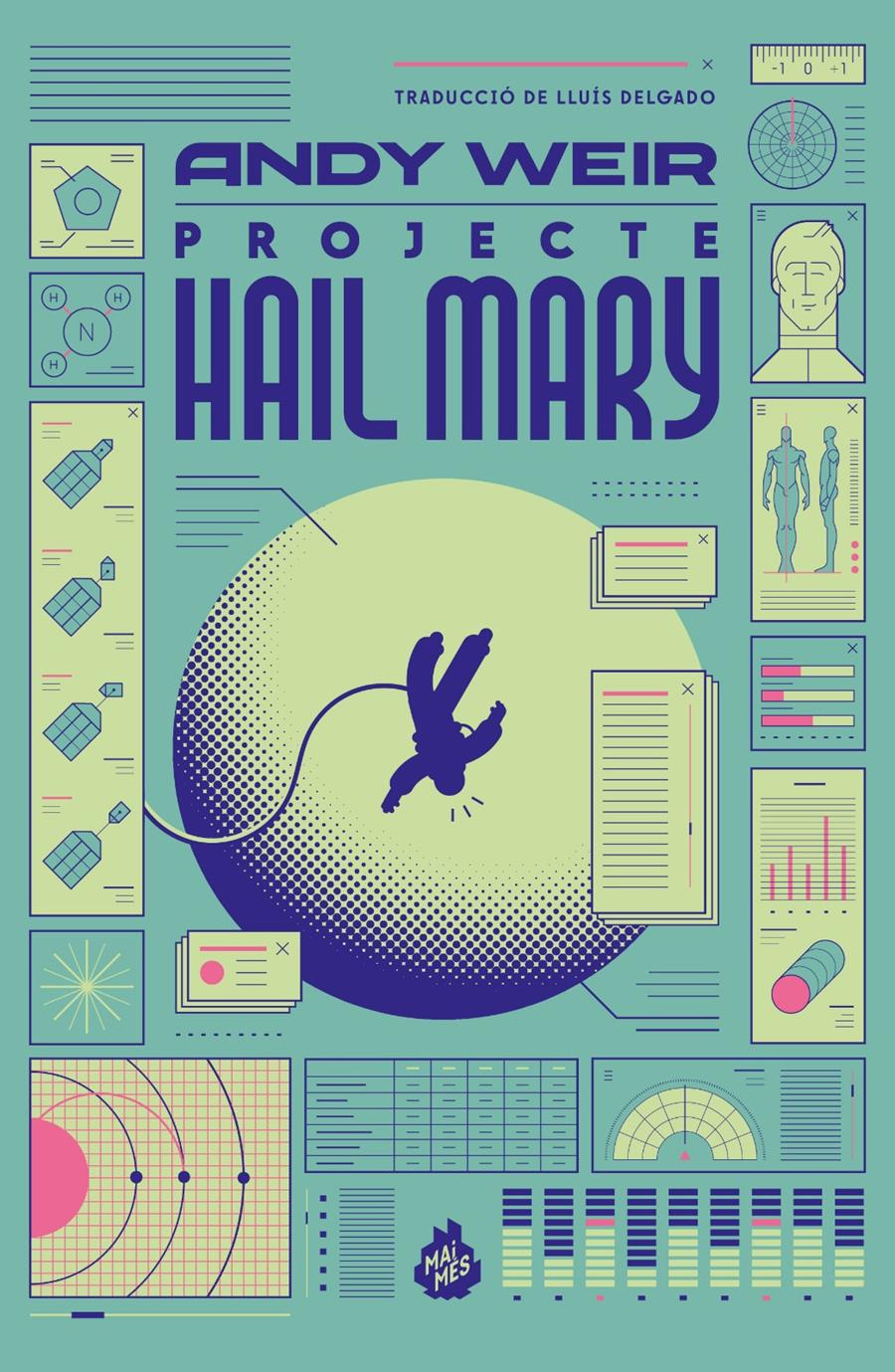 PREVENDA - PROJECTE HAIL MARY | 9788410254305 | Andy Weir | Librería Sendak