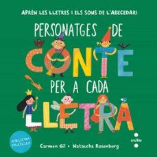Personatges de conte per a cada lletra | 9788466159609 | Gil, Carmen | Librería Sendak