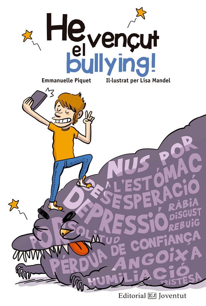 He vençut el bullying! | 9788426144836 | Piquet, Emmanuelle | Llibreria Sendak