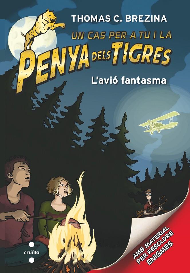 La penya dels tigres 5 - L'avió fantasma | 9788466144773 | Brezina, Thomas | Llibreria Sendak