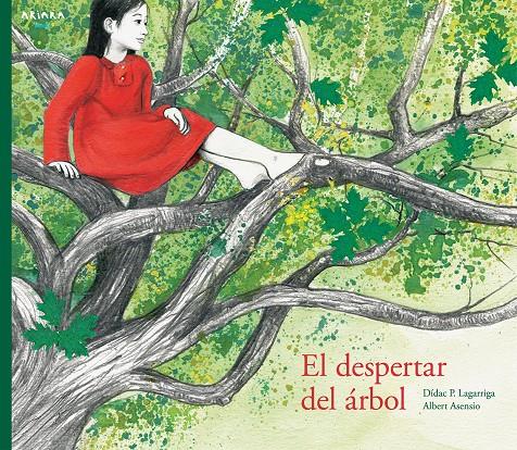 El despertar del árbol | 9788417440015 | Prunera Lagarriga, Dídac | Librería Sendak