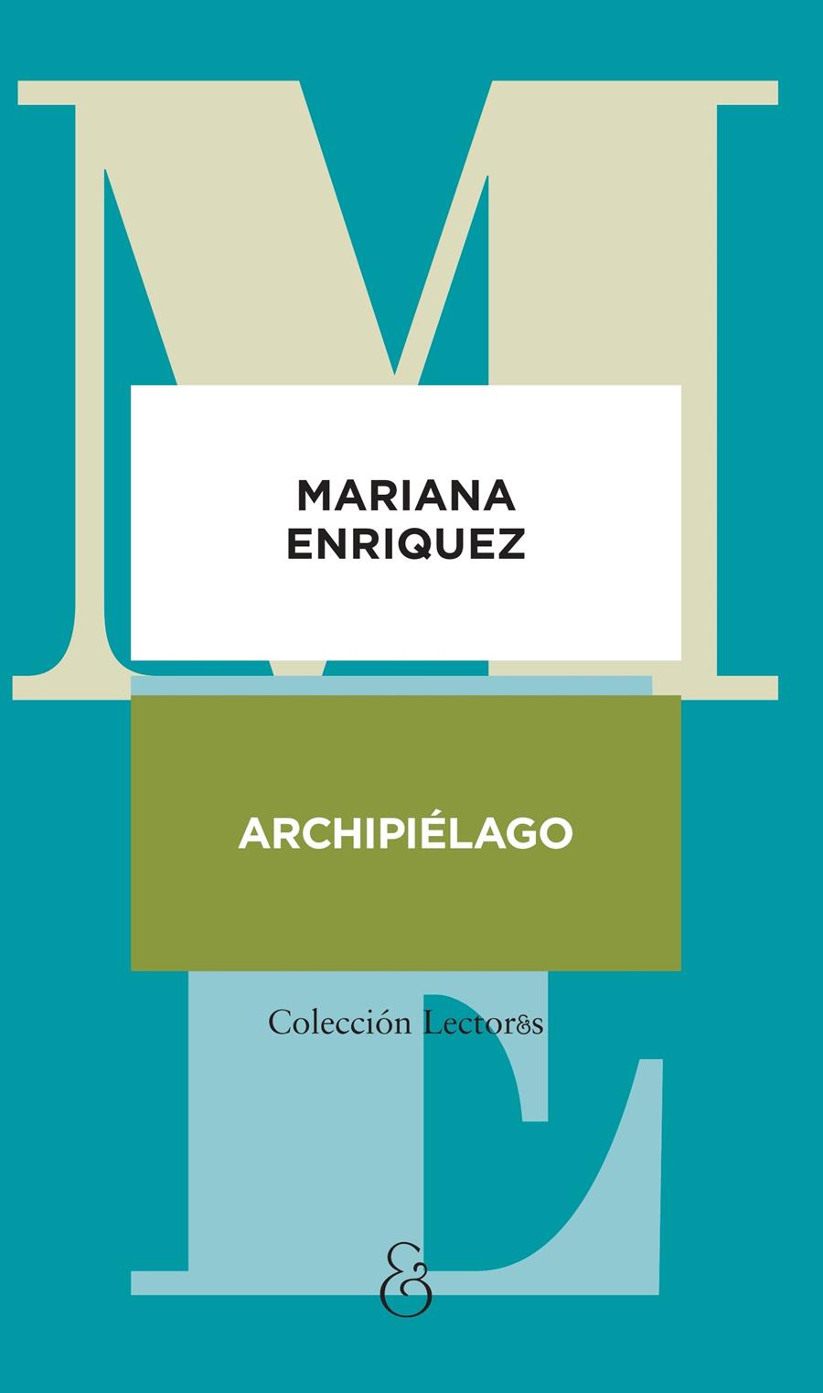 Archipiélago | 9788412965520 | Enriquez, Mariana | Llibreria Sendak