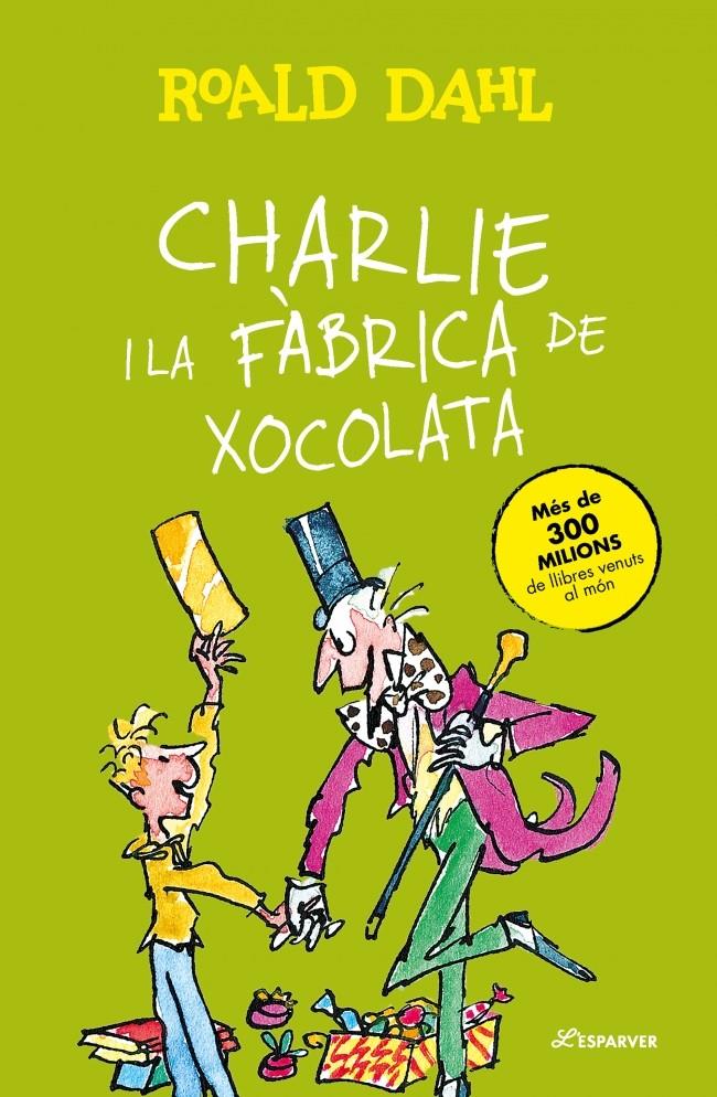 Charlie i la fàbrica de xocolata | 9788410489776 | Dahl, Roald | Llibreria Sendak