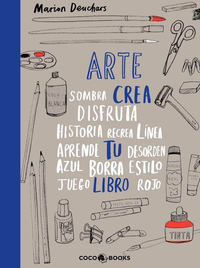 Arte, crea tu libro | 9788494516795 | Deuchars, Marion | Llibreria Sendak