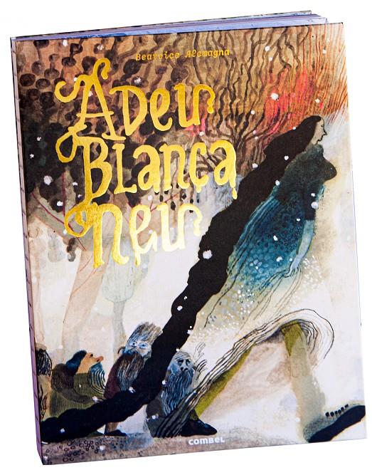 Adeu, Blancaneu | 9788491019008 | Alemagna, Beatrice | Llibreria Sendak