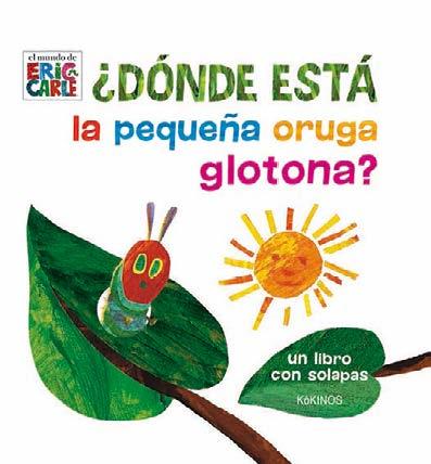 ¿Dónde está la pequeña oruga glotona? | 9788416126965 | Carle, Eric | Librería Sendak