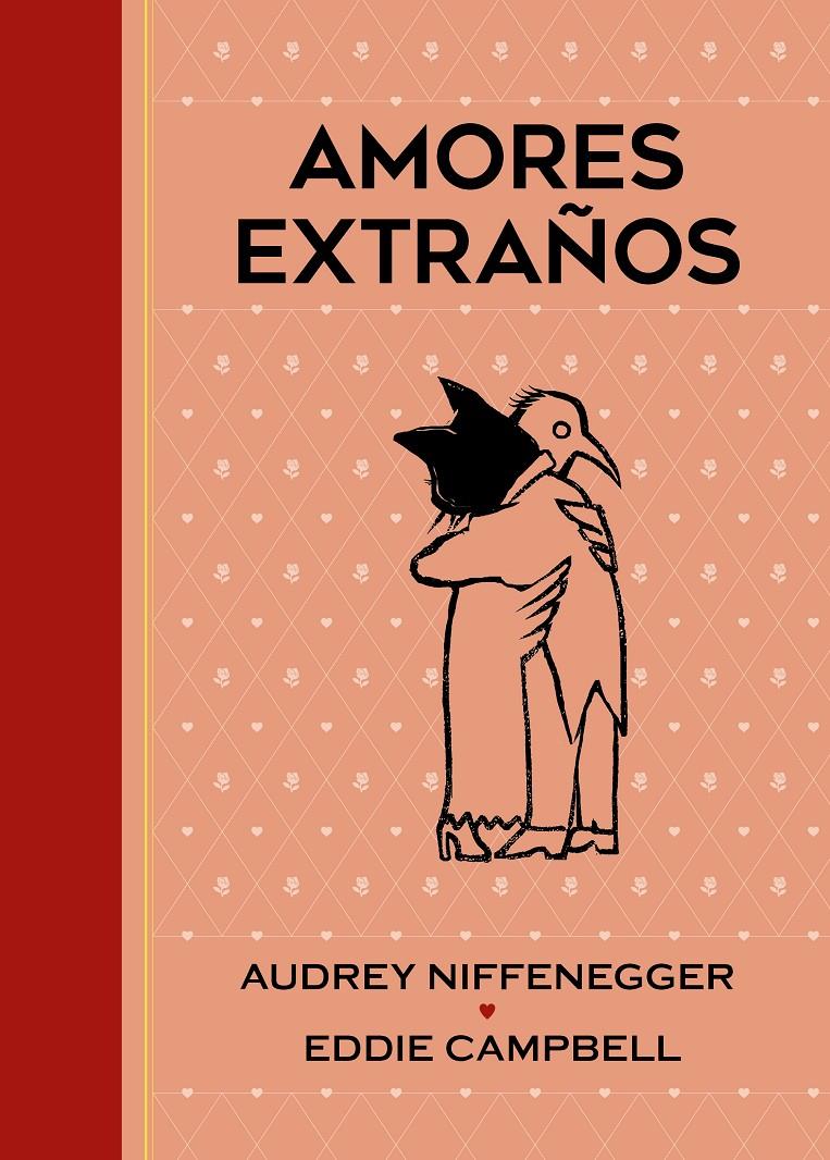 Amores extraños | 9788417575151 | Campbell, Eddie/Niffenegger, Audrey | Llibreria Sendak