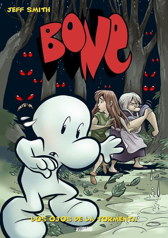 Bone 3. Los ojos de la tormenta | 9788493538569 | Smith, Jeff | Llibreria Sendak