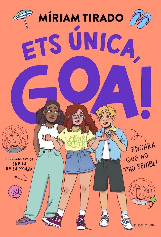 Em dic Goa 12 - Ets única, Goa! | 9791387994310 | Tirado, Míriam | Llibreria Sendak
