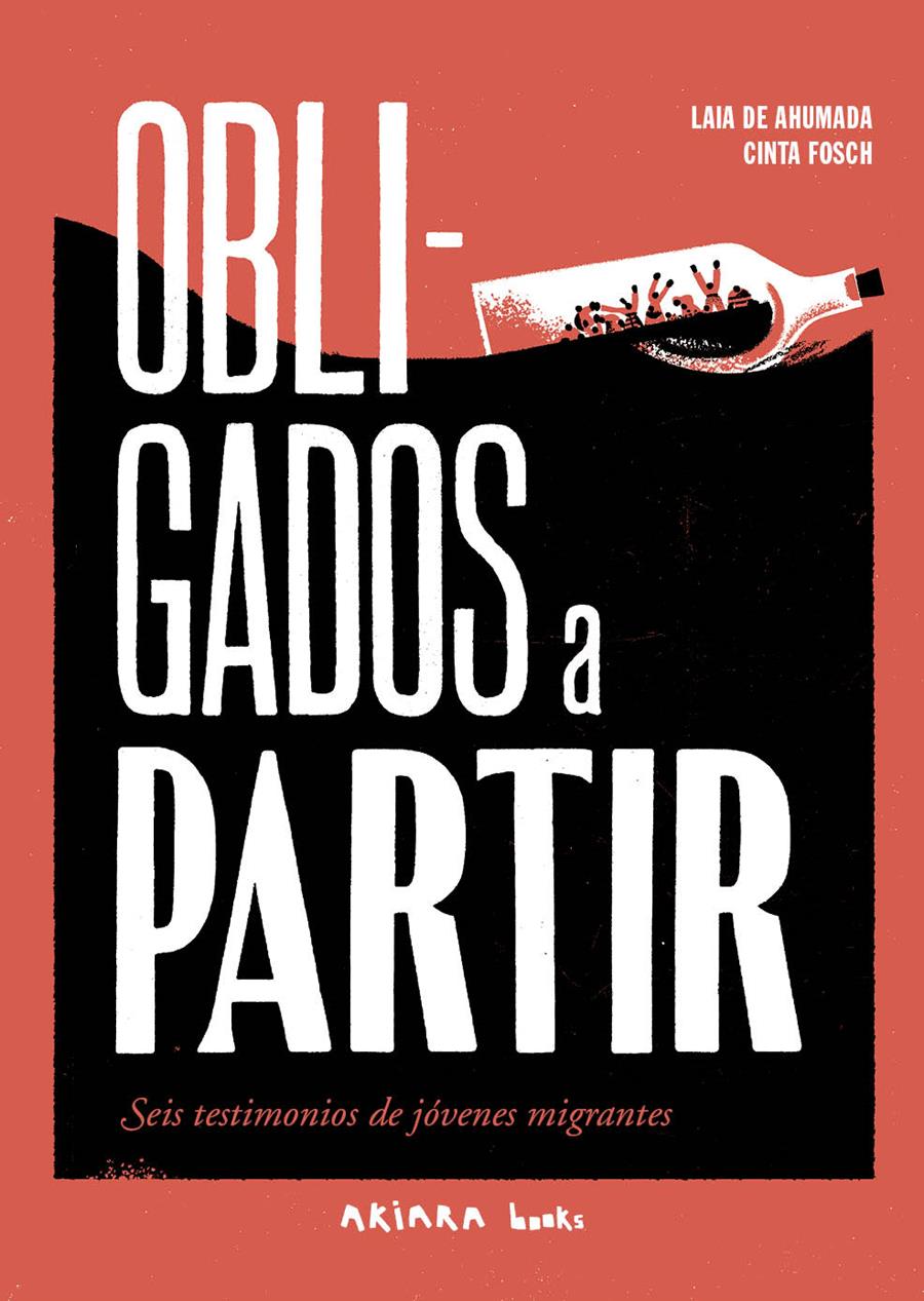 Obligados a partir | 9788418972508 | de Ahumada, Laia | Librería Sendak