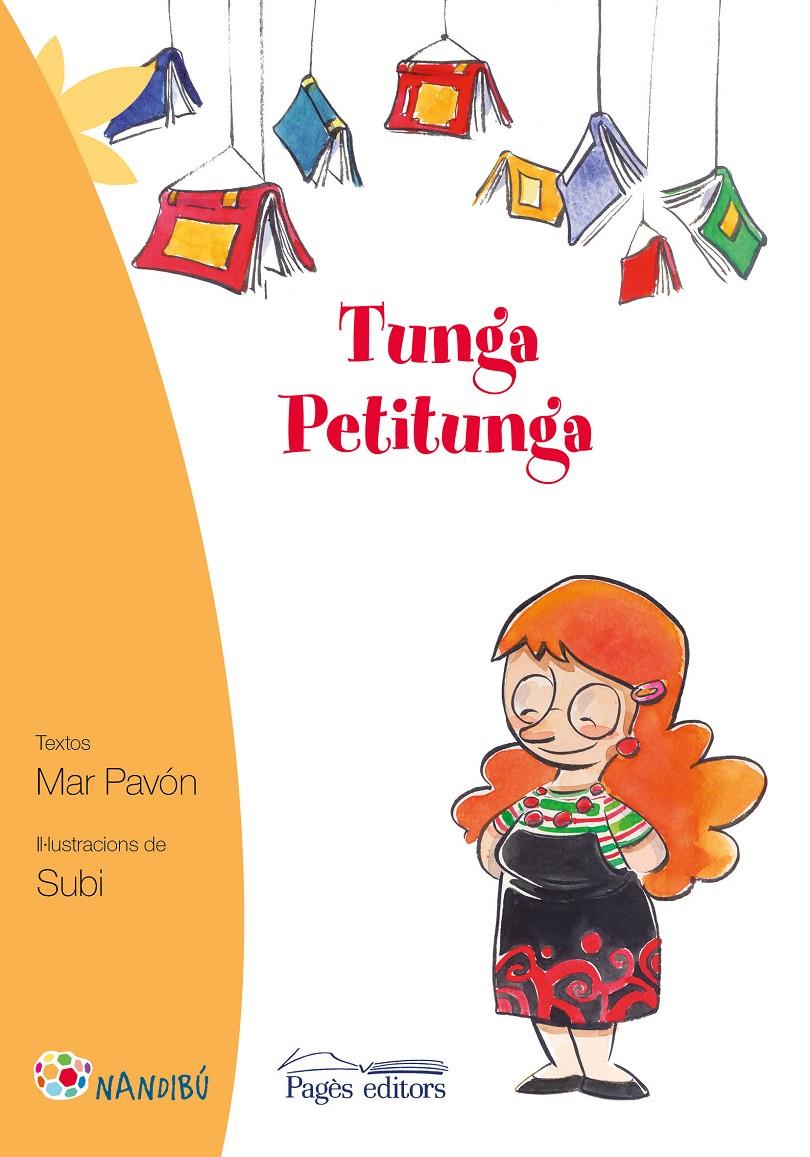 Tunga Petitunga | 9788499756561 | Pavón Córdova, Mar | Librería Sendak