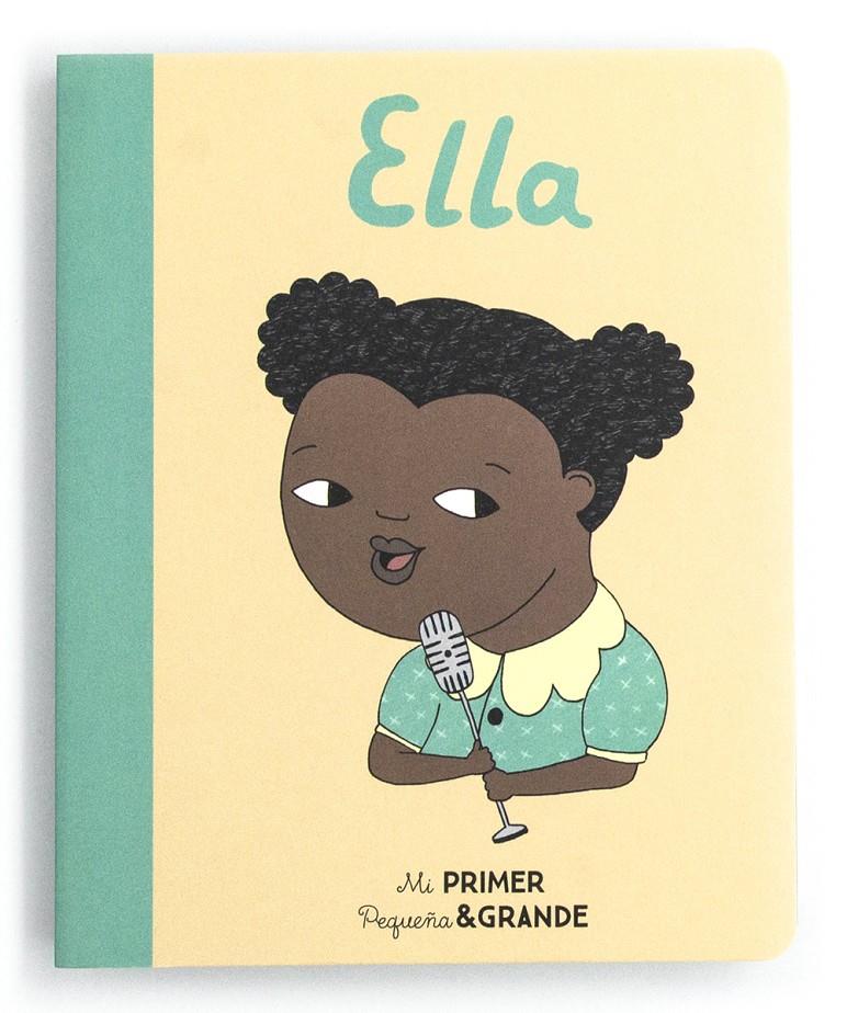 Mi Primer Pequeña & Grande Ella | 9788490654620 | Sánchez Vegara, Isabel | Llibreria Sendak