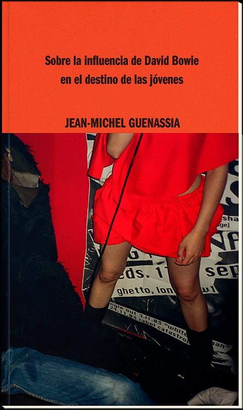 Sobre la influencia de David Bowie en el destino de las jóvenes | 9788419535009 | Guenassia, Jean-Michel | Librería Sendak