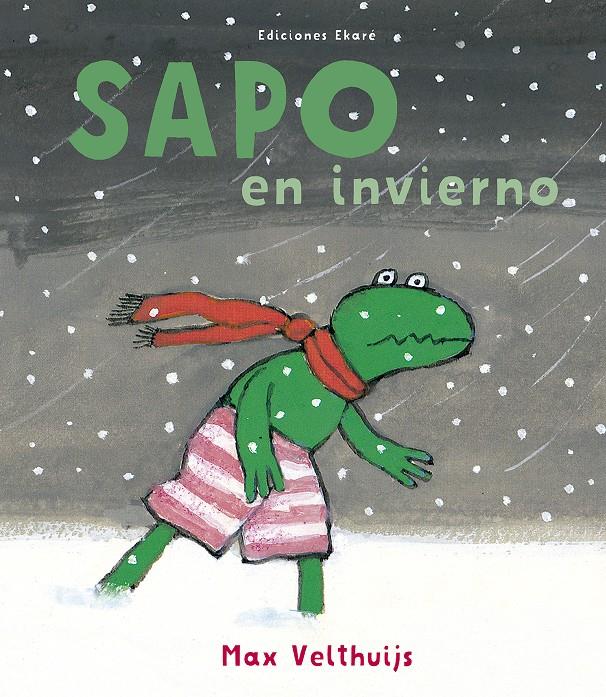 Sapo en invierno | 9788494573668 | Max Velthuijs | Llibreria Sendak