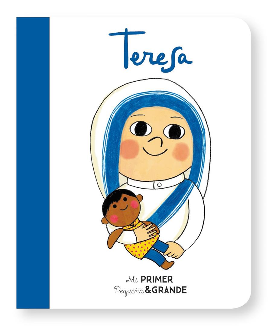 Mi Primer Pequeña & Grande Teresa | 9788490655313 | Sánchez Vegara, Isabel | Llibreria Sendak