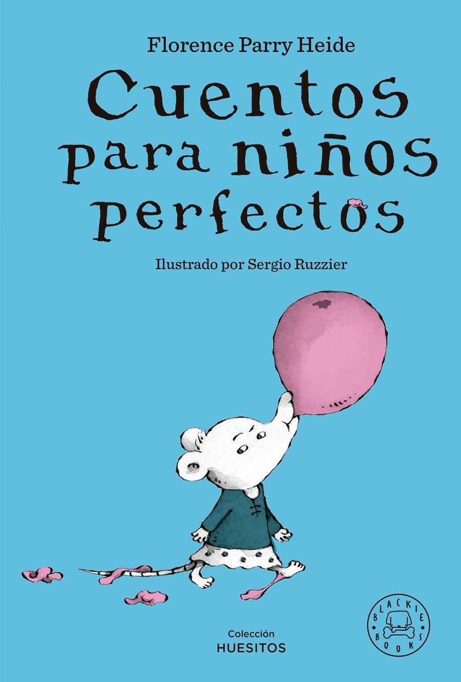 Cuentos para niños perfectos | 9788419654298 | Parry Heide, Florence | Llibreria Sendak