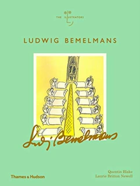 Ludwig Benelmans | 9780500519950 | Blake, Quentin / Newell, Laurie Britton | Librería Sendak