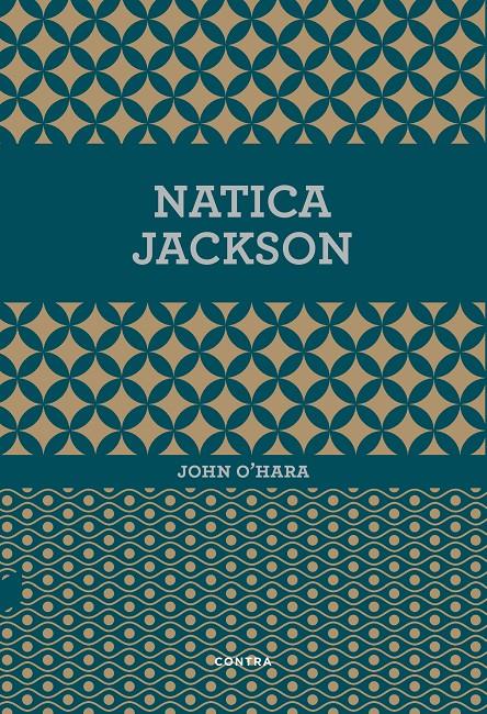 Natica Jackson | 9788494652707 | O'Hara, John | Llibreria Sendak