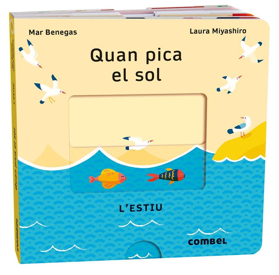 Quan pica el sol. L'estiu | 9788411580700 | Benegas Ortiz, María del Mar | Librería Sendak