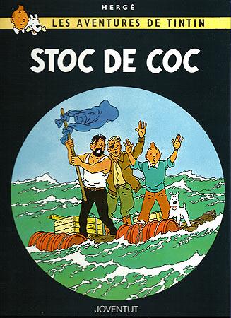 Les aventures de Tintín. Stoc de coc | 9788426110626 | HERGE-TINTIN CATALAN | Llibreria Sendak