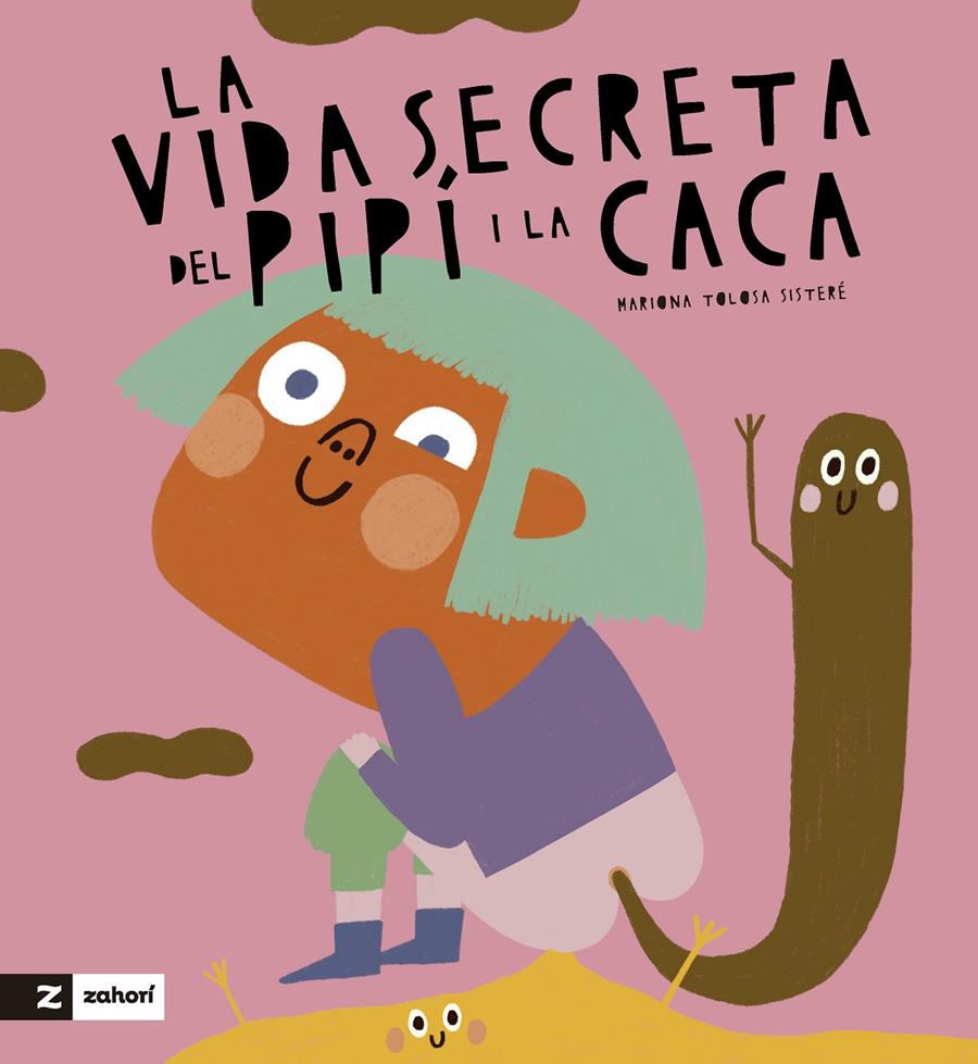 La vida secreta de la caca i el pipí | 9788419889270 | Mariona Tolosa Sisteré | Llibreria Sendak