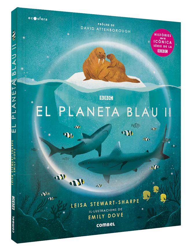 El Planeta Blau II | 9788491018636 | Stewart Sharpe, Leisa | Librería Sendak