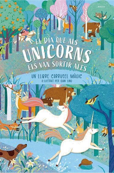 El dia que als unicorns els van sortir ales | 9788447953448 | Librería Sendak