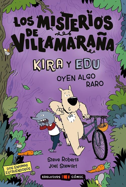 Los misterios de Villamaraña : Kira y Edu oyen algo raro | 9788414064085 | Roberts, Steve | Llibreria Sendak