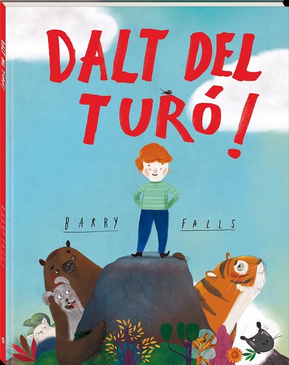 Dalt del turó! | 9788418762826 | Falls, Barry | Librería Sendak