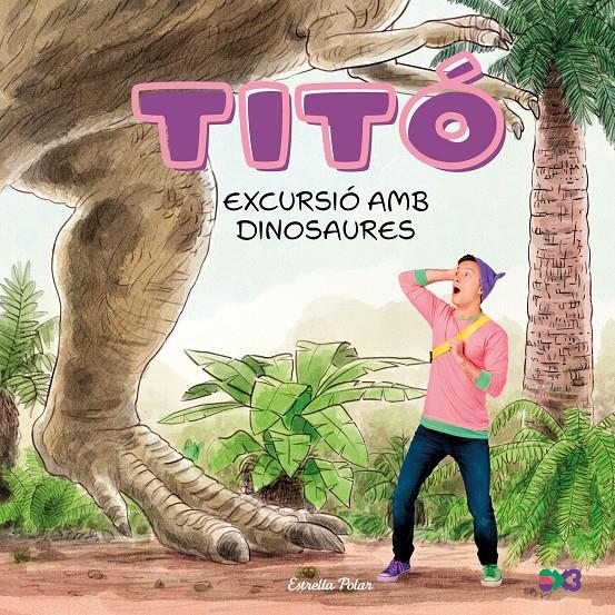 Titó. Excursió amb dinosaures | 9791387903176 | Jiménez Carbó, Cristina | Llibreria Sendak
