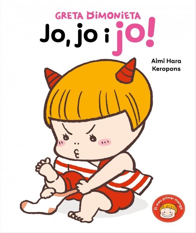 Greta Dimonieta - Jo, jo i jo! | 9788448870904 | Keropons | Llibreria Sendak