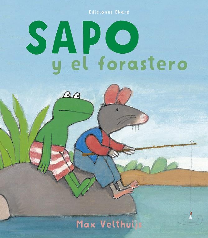 Sapo y el forastero | 9788494669927 | Max Velthuijs | Llibreria Sendak