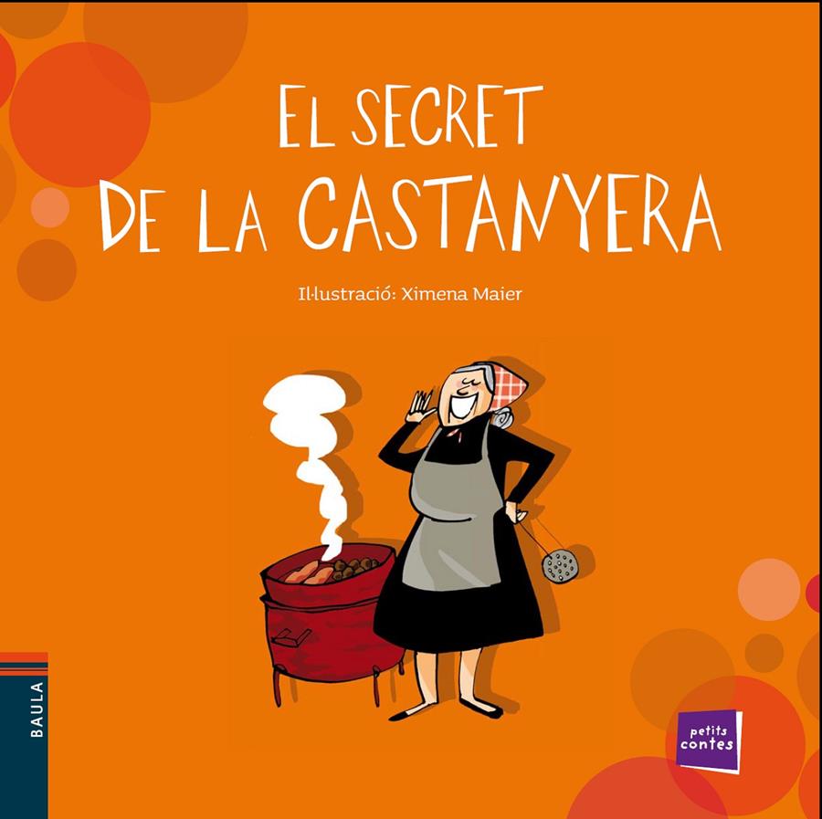 El secret de la castanyera | 9788447930326 | Conte Popular | Librería Sendak