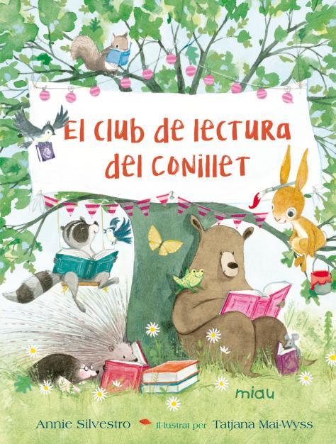 El club de lectura del conillet | 9788417272586 | Silvestro, Annie | Librería Sendak