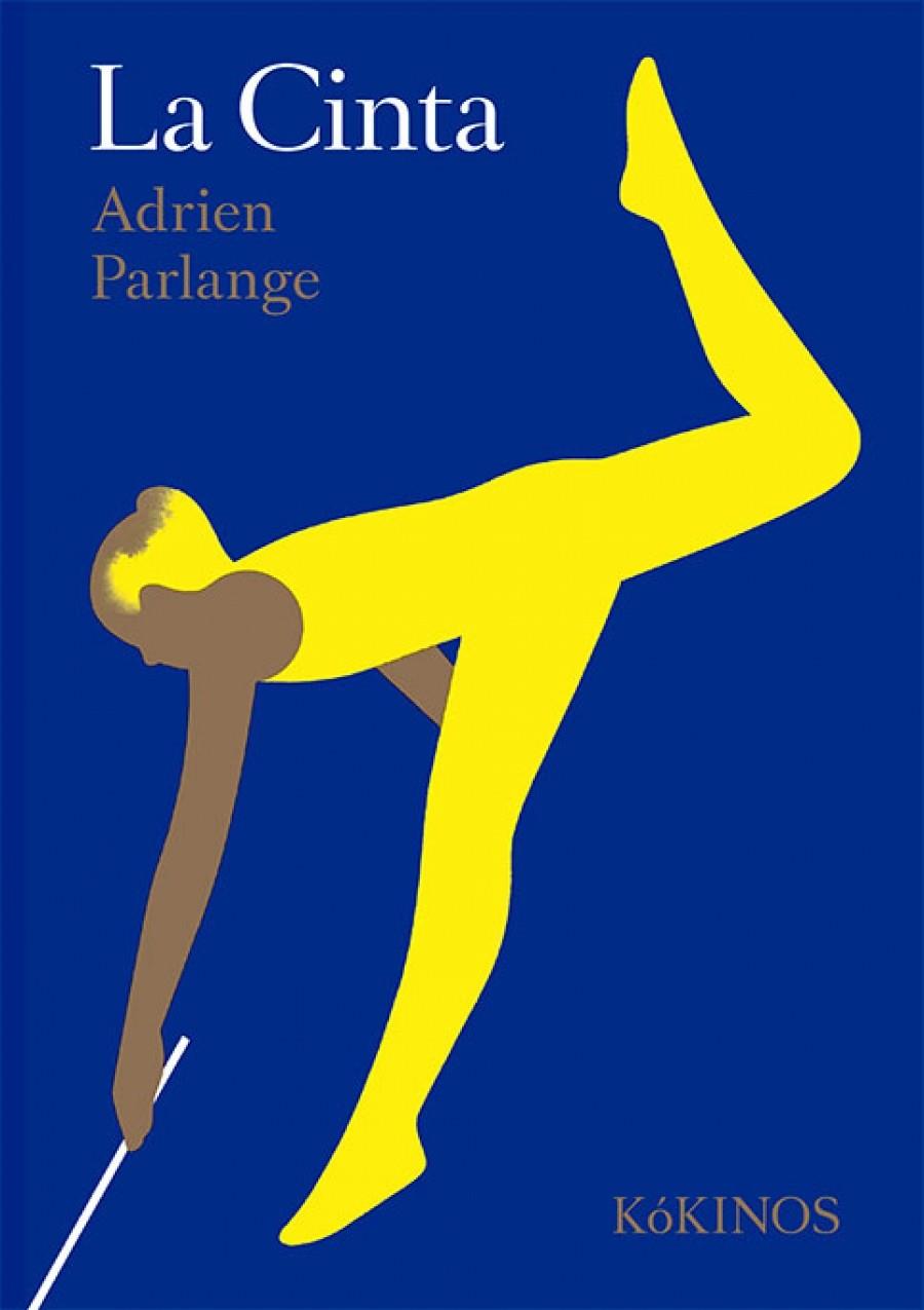 La Cinta | 9788416126903 | Parlange, Adrien | Librería Sendak