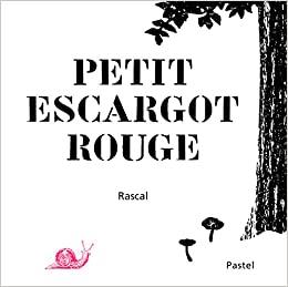 Petit escargot rouge | 9782211230933 | Rascal | Llibreria Sendak