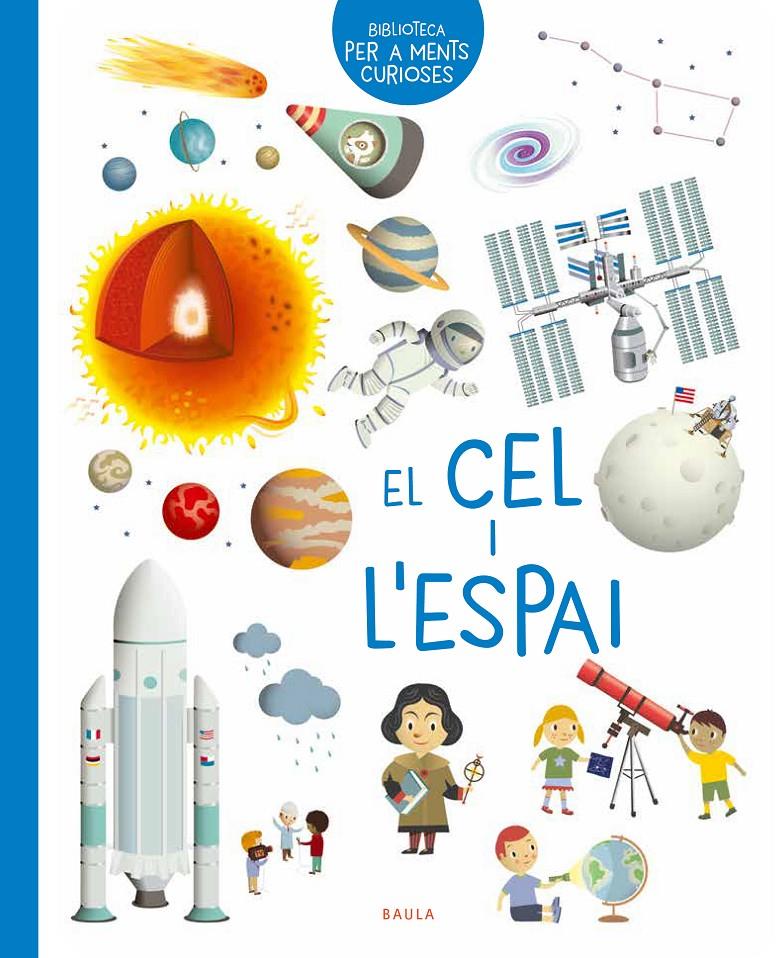 El cel i l'espai | 9788447945009 | Loubier, Virginie | Librería Sendak