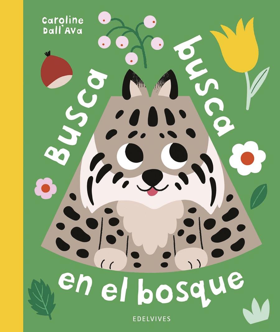 Busca busca en el bosque | 9788414065990 | Dall’Ava, Caroline | Librería Sendak
