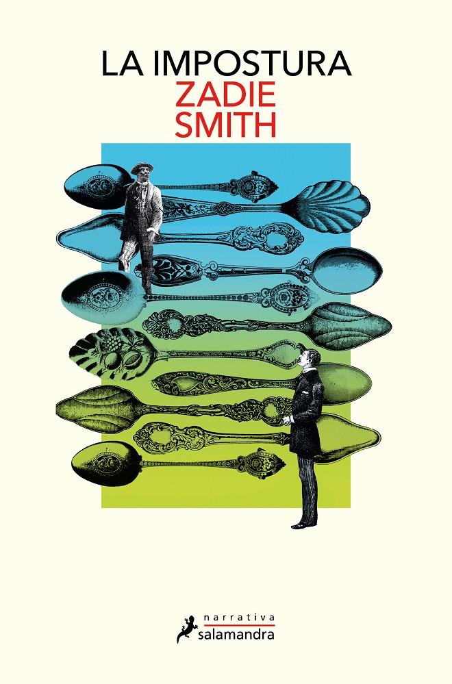 La impostura | 9788419456731 | Smith, Zadie | Llibreria Sendak