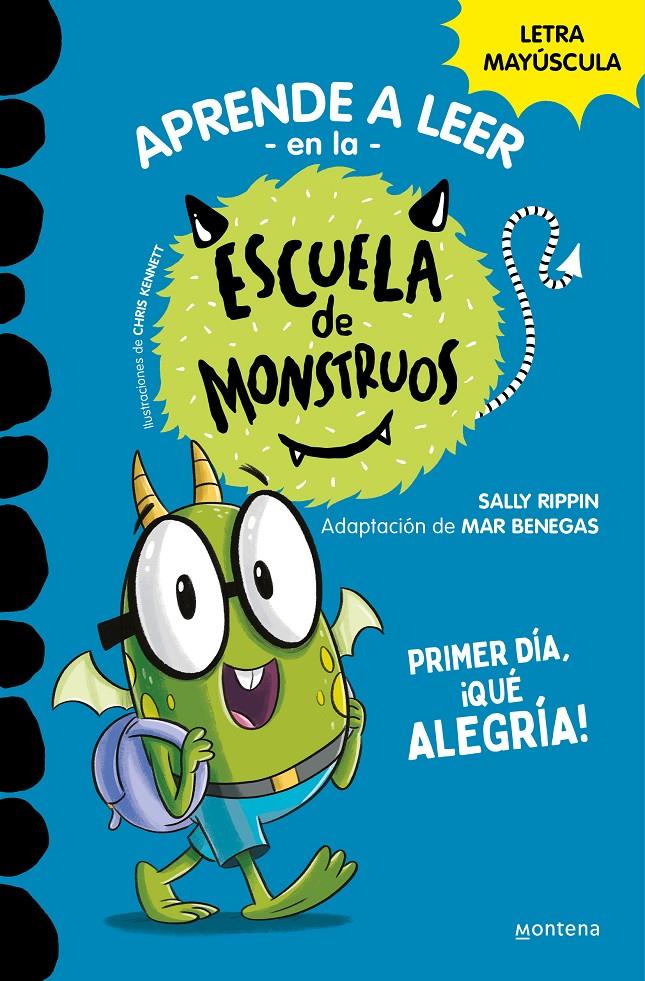 La Escuela de Monstruos 11 - Primer día, ¡qué alegría! | 9788419357977 | Rippin, Sally | Librería Sendak