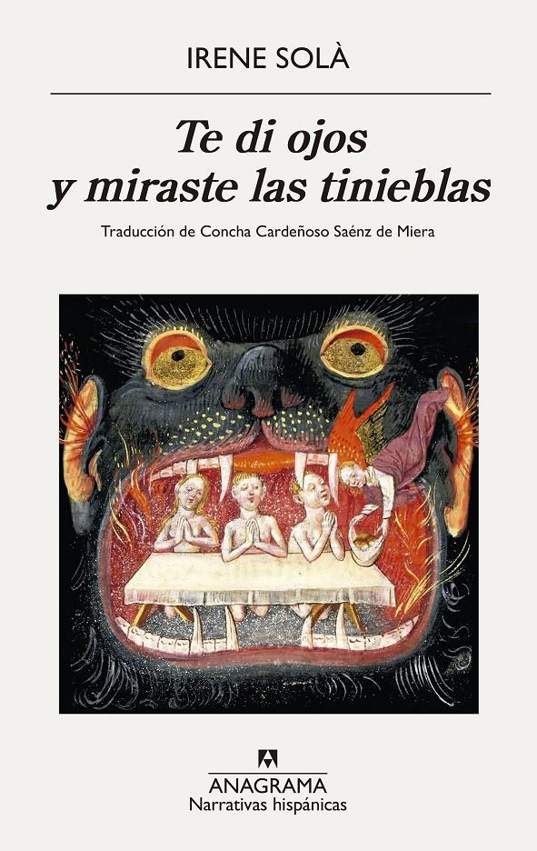 Te di ojos y miraste las tinieblas | 9788433906281 | Solà Saez, Irene | Librería Sendak