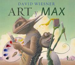 Art y Max | 9786074005271 | Wiesner, David | Llibreria Sendak
