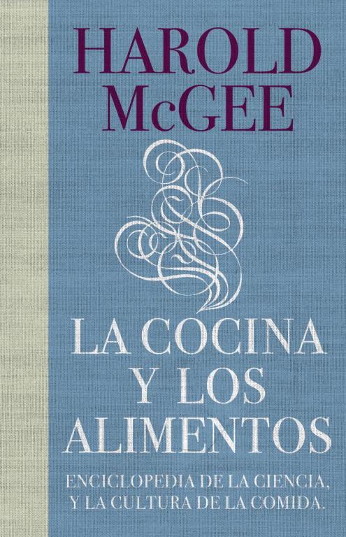 La cocina y los alimentos | 9788483067444 | Harold McGee | Llibreria Sendak