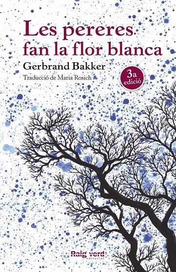 Les pereres fan la flor blanca | 9788416689248 | Bakker, Gerbrand | Librería Sendak