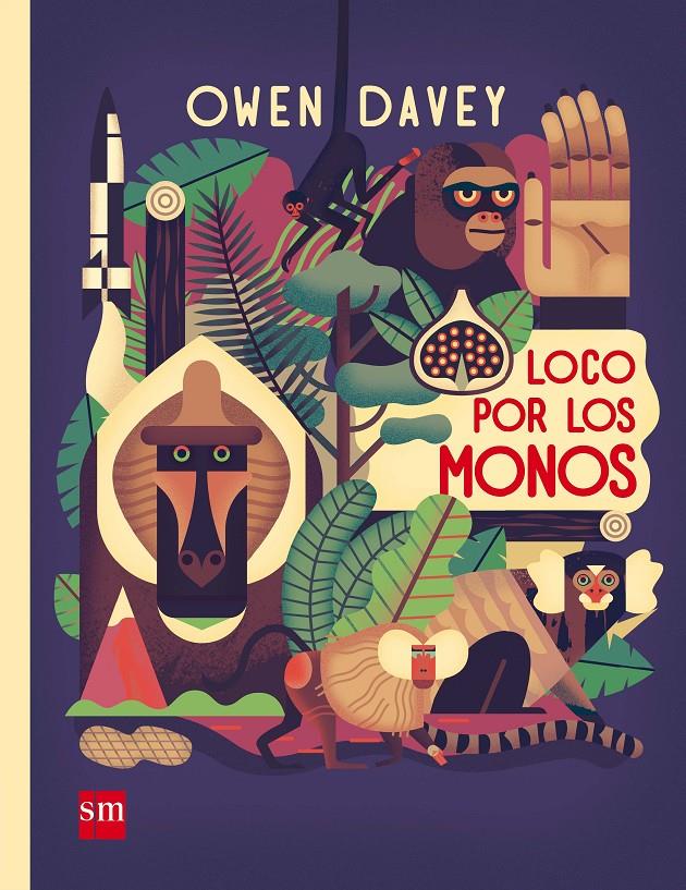 Loco por los monos | 9788467583007 | Davey, Owen | Librería Sendak