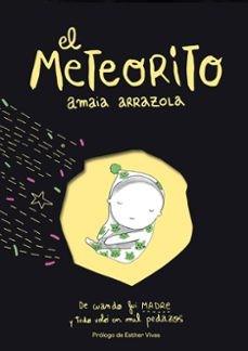El meteorito | 9788418260193 | Arrazola, Amaia | Llibreria Sendak