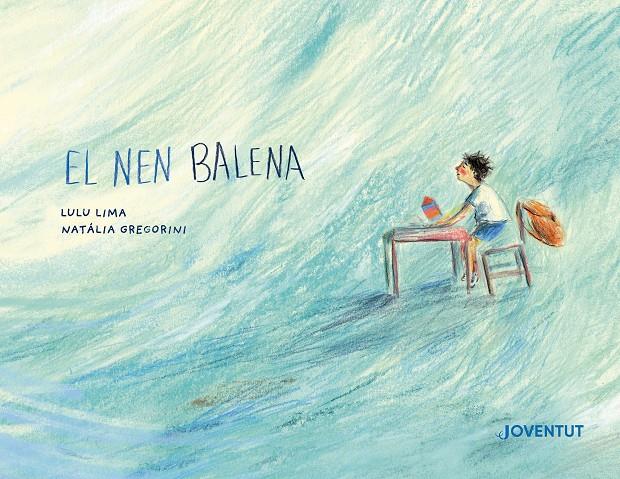 El nen balena | 9788426149541 | Lima, Lulu | Librería Sendak