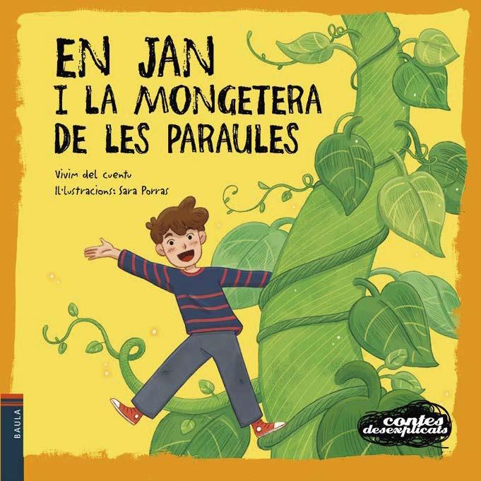 En Jan i la mongetera de les paraules | 9788447953554 | Vivim del Cuentu | Librería Sendak