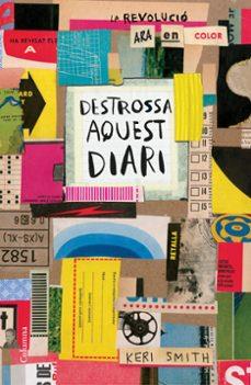 Destrossa aquest diari | 9788466423007 | Smith, Keri | Llibreria Sendak