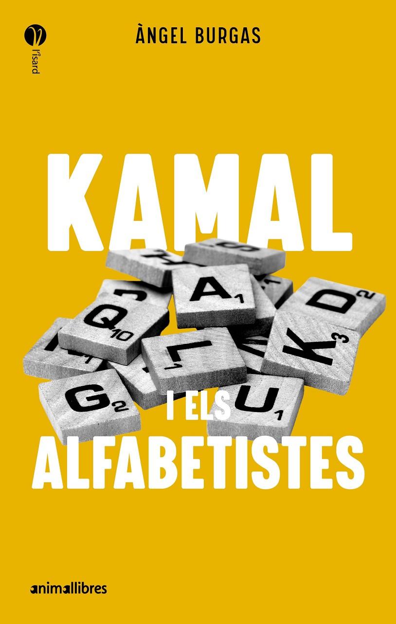 Kamal i els alfabetistes | 9788419659989 | Àngel Burgas | Librería Sendak